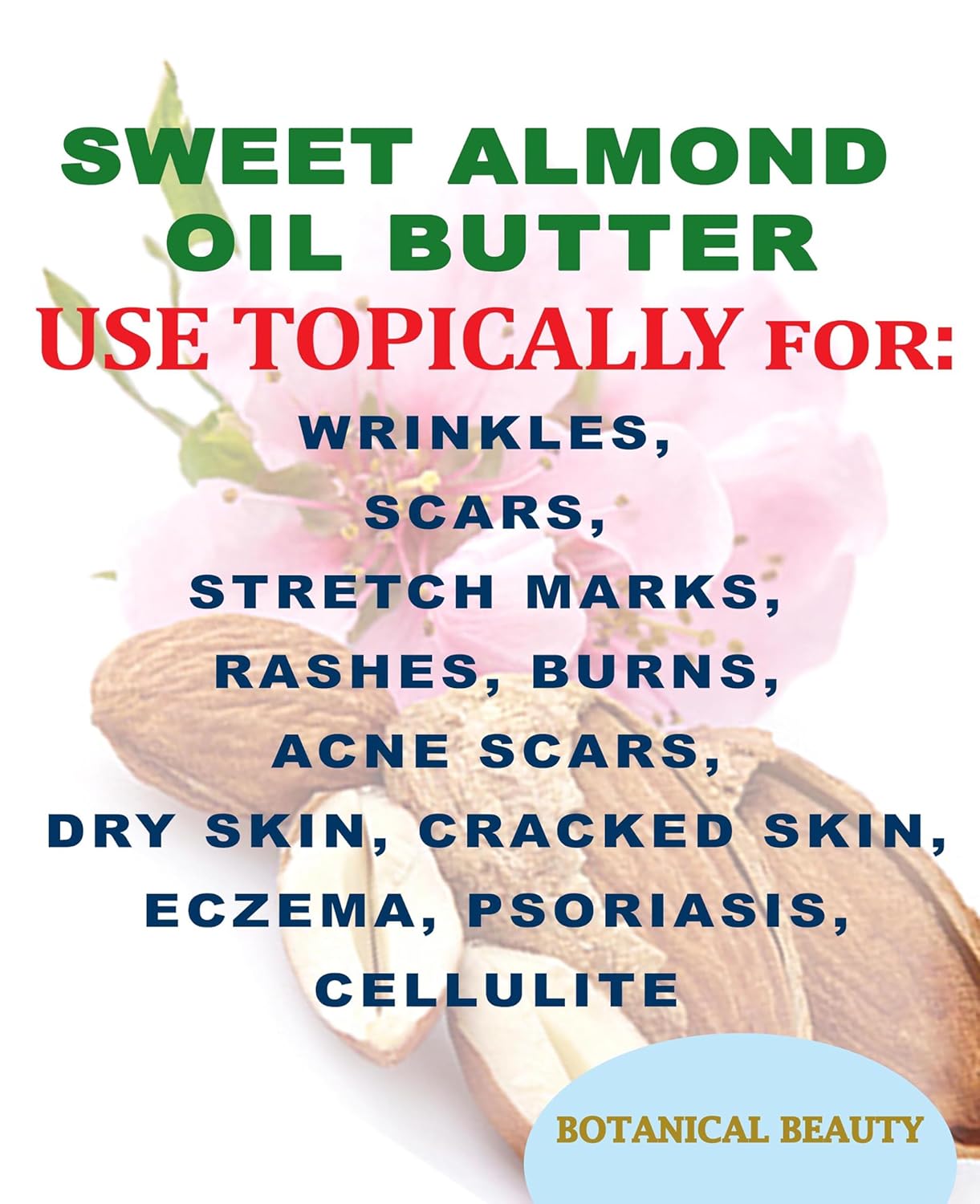 Botanical Beauty SWEET ALMOND OIL BUTTER Pure Natural Virgin Unrefined RAW for FACE, SKIN, BODY, DAMAGED HAIR, NAILS. (8 Fl Oz)