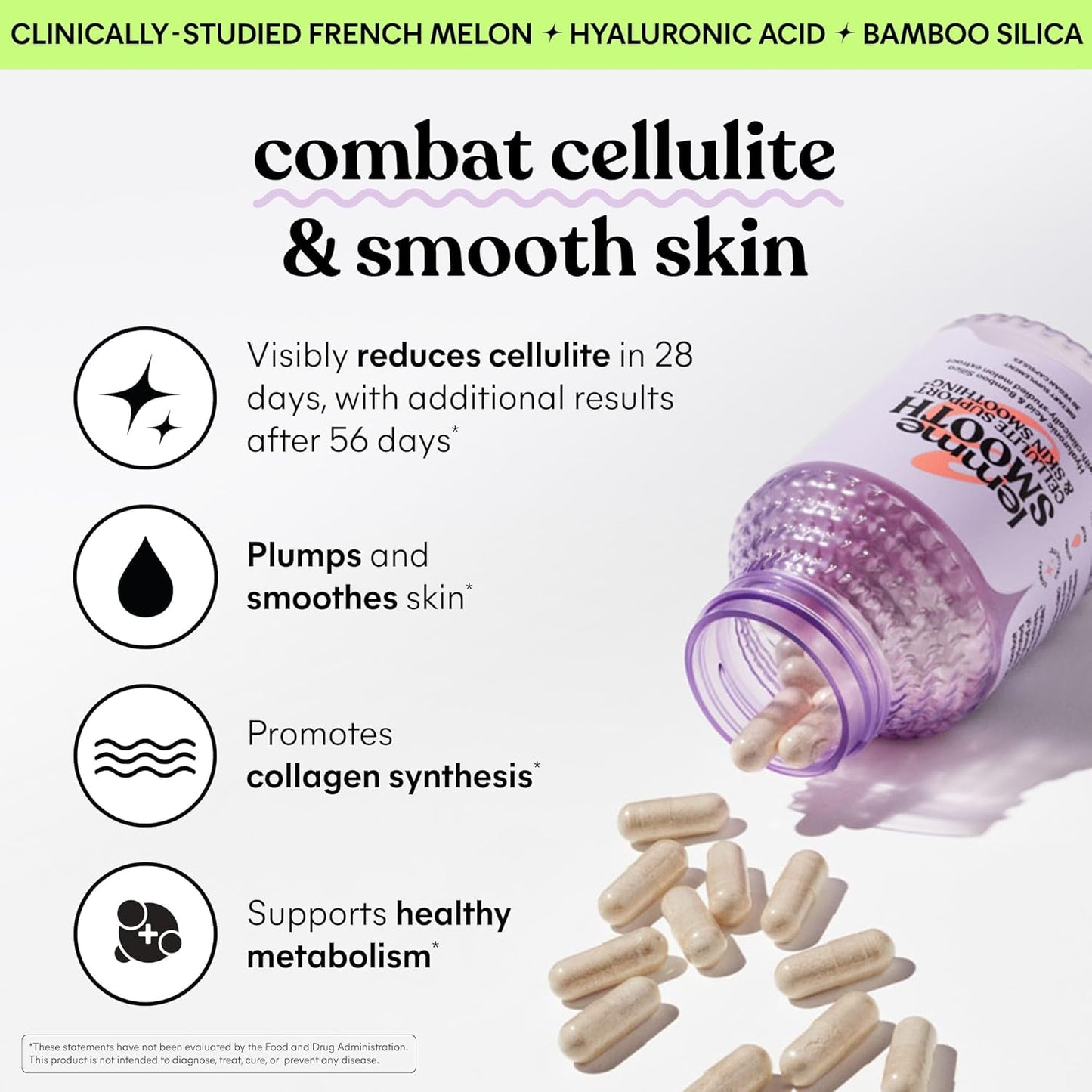 Lemme Smooth Anti Cellulite Capsules for Women, Smooth Legs & Thighs, Reduce Cellulite & Crepey Skin w/Clinically Studied SOD & Silica (1 Month Supply 30 ct)