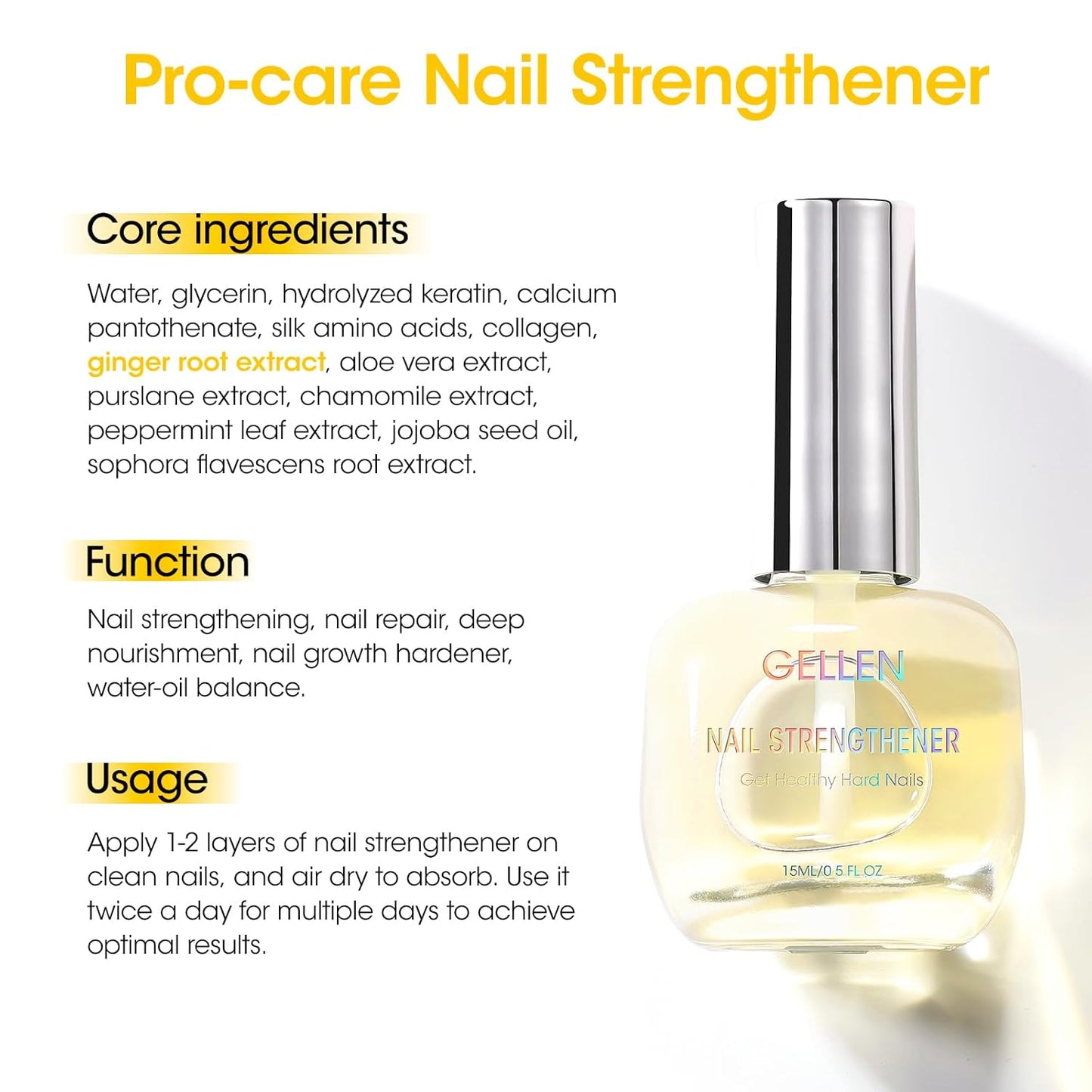 GELLEN Pro Care Ginger Nail Strengthener, Ginger Serum Treatment, 8-IN-1 Air Dry Clear Nail Repair Growth Strengthener Calcium Keratin Nourish for Thin Damaged Nails Growth & Post-Removal Repair