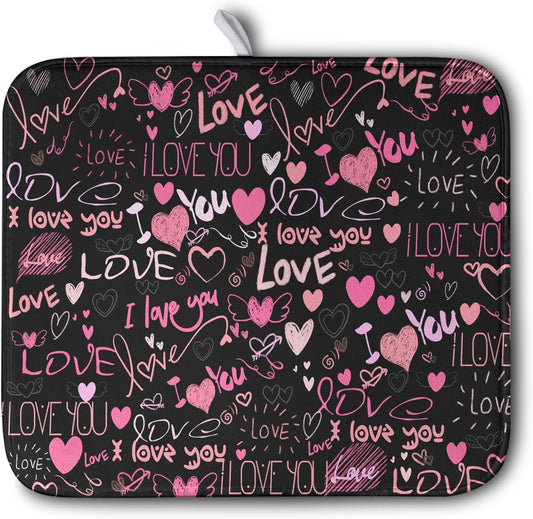 Mother's Day Dish Drying Mat for Kitchen Counter Love Heart Black Drying Mats Absorbent Reversible Microfiber Dish Pad Washable Dish Draining Mat Extra Large 16x18 inch